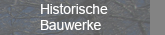 Historische Bauwerke