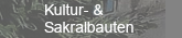 Kultur- und Sakralbauten