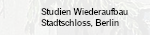 Studien zum Wiederaufbau des Stadtschlosses, Berlin