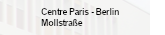 Centre Paris - Berlin, Mollstrasse