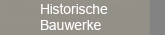 Historische Bauwerke