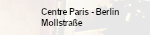 Centre Paris - Berlin, Mollstrasse