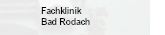 Fachklinik, Bad Rodach