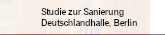 Studie zur Sanierung der Deutschlandhalle, Berlin