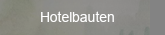 Hotelbauten