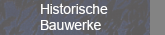 Historische Bauwerke