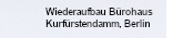 Wiederaufbau Bürohaus Kurfürstendamm, Berlin