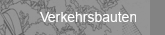 Verkehrsbauten